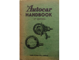 The Autocar Handbook A Guide to the Modern Car.