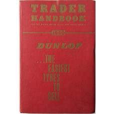 Trader Handbook A Legal, Technical and Buying Guide for the Motor, Motor Cycle and Cycle Trades.