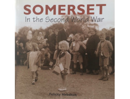 Somerset in the Second World War.