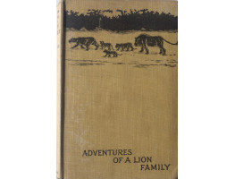 The Adventures of a Lion Family and other Studie of Wild life in East Africa. Translated by B. and E.D. Lewis.