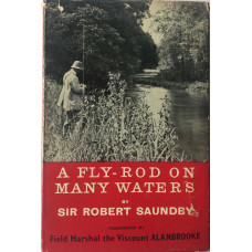 A Fly-Rod on Many Waters.