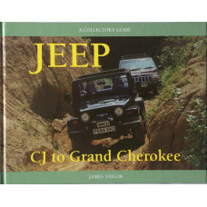 Jeep CJ to Grand Cherokee A Collector's Guide.