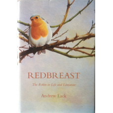 Redbreast The Robin in Life and Literature.
