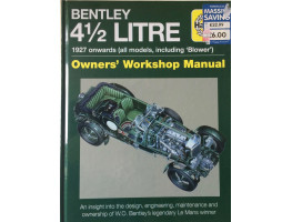 Bentley 41/2/ Litre 1927 onwards (all models, including 'Blower') Owners' Workshop Manual.