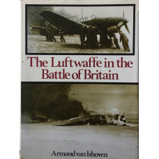 The Luftwaffe in the Battle of Britain.