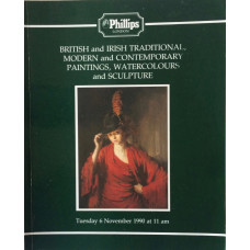 British and Irish Traditional Modern and Contemporary Paintings, Watercolours and Sculpture. 6 November 1990.