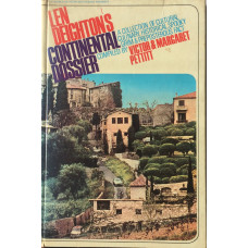 Len Deighton's Continental Dossier  A Collection of Cultural, Culinary, Historical, Spooky, Grim and Preposterous Fact.