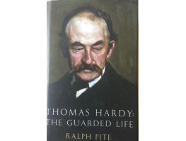 Thomas Hardy The Guarded Life.