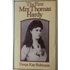 The First Mrs Thomas Hardy.