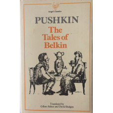The Tales of Belkin. (Trans. by G. Aitken & D. Budgen)