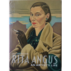 Rita Angus An Artist's Life.
