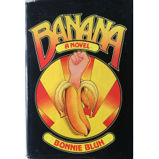 Banana A Novel.