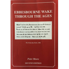 Ebbesbourne Wake Through the Ages.