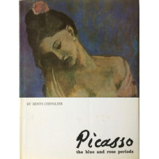 Picasso The Blue and Rose Periods.