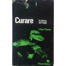 Curare Its History and Usage.