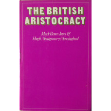 The British Aristocracy.