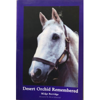 Desert Orchid Remembered