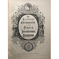 The Illustrated Catalogue of the Paris International Exhibition.