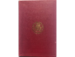 The Life of William Bruges the First Garter King of Arms. With a Biographical Notice of the Author and a Bibliography of his Published Writings by Sir Anthony Wagner. Vols. 111 & 112, in one vol.