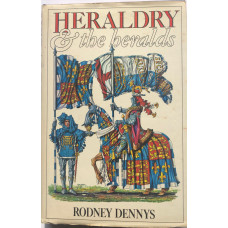 Heraldry and the Heralds.