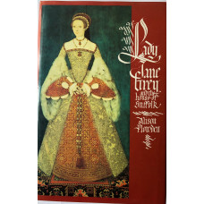 Lady Jane Grey and the House of Suffolk.