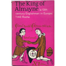 The King of Almayne.