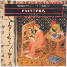 Medieval Craftsmen. Painters.