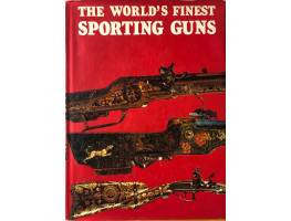 The World's Finest Sporting Guns.