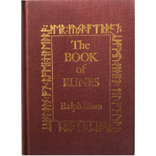 The Book of Runes; A Handbook for the Use of an Ancient Oracle: The Viking Runes. The Book of Runes; A Handbook for the Use of an Ancient Oracle: The Viking Runes.