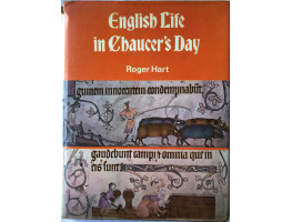 English Life in Chaucer's Day.