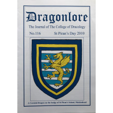 DRAGONLORE THE JOURNAL OF THE COLLEGE OF DRACOLOGY. Nos. 1-119 inclusive, but lacking 42, 73, 76, 77, 81 and 85. And with No. 190.