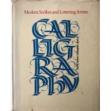 Modern Scribes and Lettering Artists.