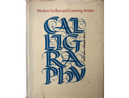 Modern Scribes and Lettering Artists.