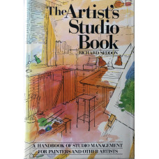 The Artist's Studio Book : Studio Management for Painters and Other Artists.