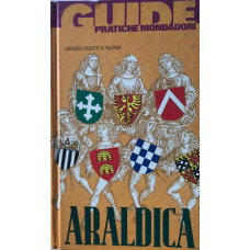 Araldica. (Guide Pratiche Mondadori).