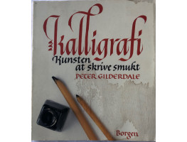 Kalligrafi Kunsten at skrive smukt.
