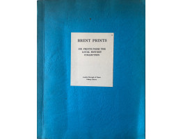 Brent Prints Six Prints from the Local History Collection.