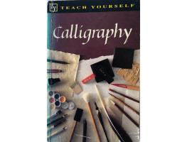 Teach Yourself Calligraphy. Teach Yourself Calligraphy.
