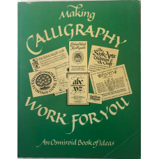 Making Calligraphy Work for You.