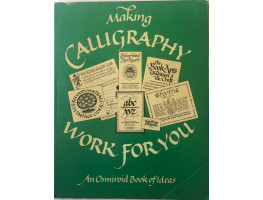 Making Calligraphy Work for You.
