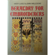 Heraldry for Embroiderers.
