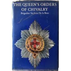 The Queen's Orders of Chivalry.
