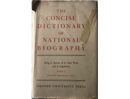 The Concise Dictionary Part I from the beginnings to 1900.