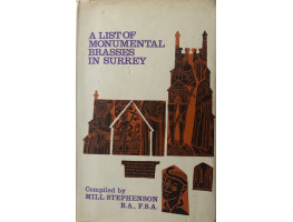 A List of Monumental Brasses in Surrey.