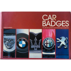 Car Badges: The Ultimate Guide to Automotive Logos Worldwide. Car Badges: The Ultimate Guide to Automotive Logos Worldwide.