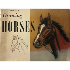 Drawing Horses. Revised by Gladys Emerson Cook. Drawing Horses. Revised by Gladys Emerson Cook.