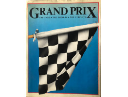 Grand Prix the Cars the Drivers the Circuits.