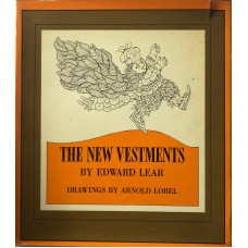 The New Vestments. With drawings by Arnold Lobel.