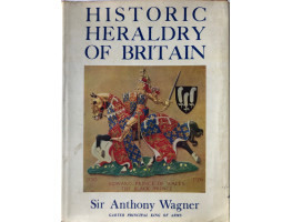 Historic Heraldry of Britain. Historic Heraldry of Britain.