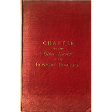 The Grant of Arms to the Company of Bowyers dated 20th November 1488 : Regrant by . . . Charles II . . . 1666 of the Original Charter . . . by James I On the 25 th May 1621. Also an Extract from the Will of Mr. James Wood . . . The Grant of Arms to the Company of Bowyers dated 20th November 1488 : Regrant by . . . Charles II . . . 1666 of the Original Charter . . . by James I On the 25 th May 1621. Also an Extract from the Will of Mr. James Wood . . .